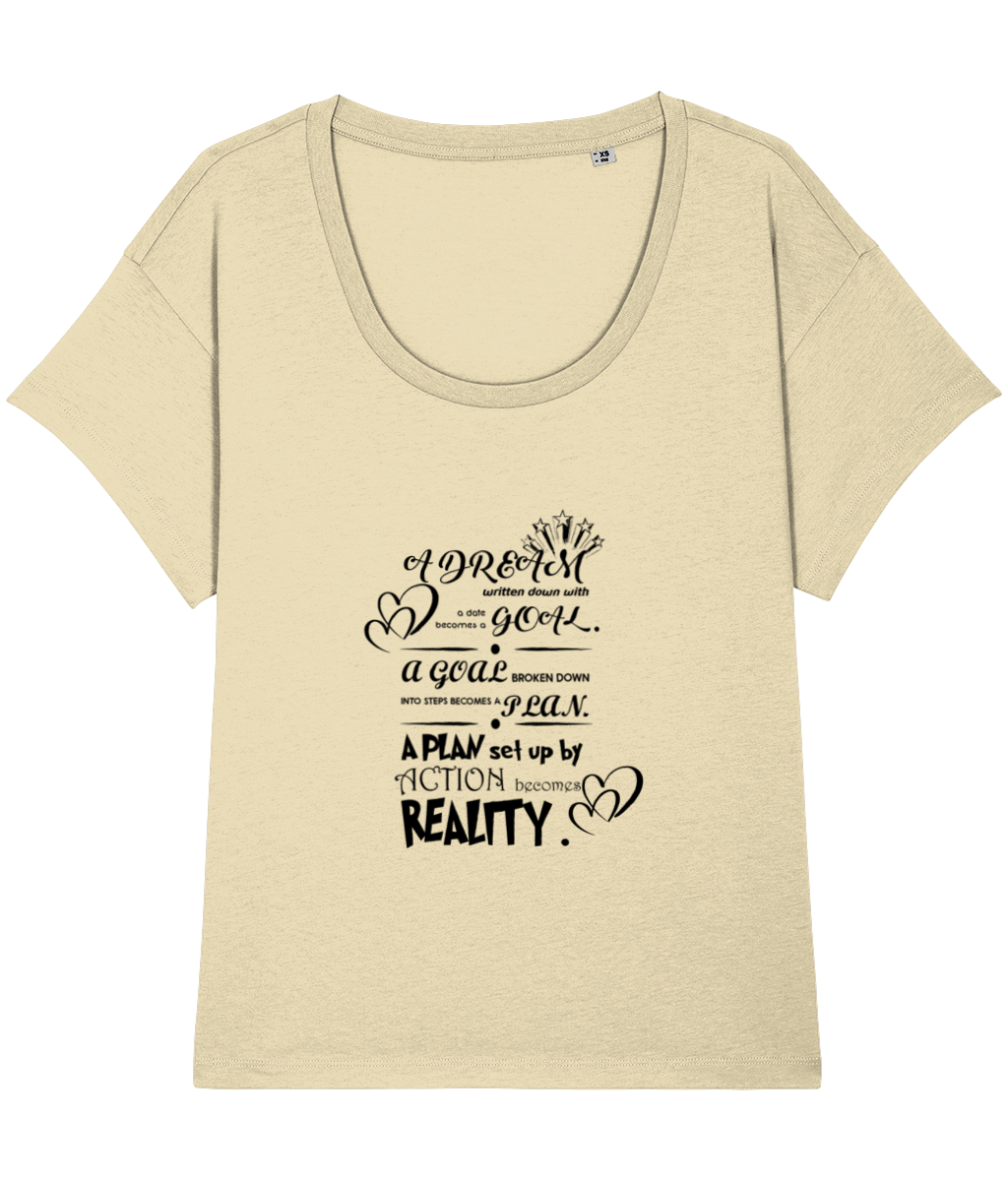 ‘A DREAM written down’, Organic Women's T-shirt (Neck relaxed fit)